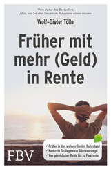 Fr&uuml;her mit mehr (Geld) in Rente