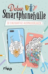 Deine DIY-Smartphoneh&uuml;lle