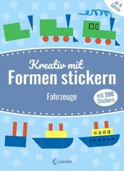 Kreativ mit Formen stickern - Fahrzeuge
