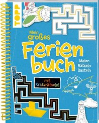 Mein gro&szlig;es Ferienbuch mit Kratzr&auml;tseln! (Blau)
