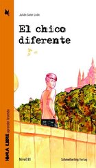 El chico diferente (Lekt&uuml;re Niveau B1)