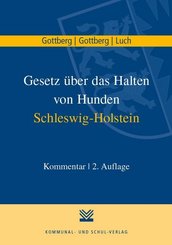 Gesetz &uuml;ber das Halten von Hunden Schleswig-Holstein