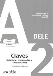 DELE - Preparaci&oacute;n al Diploma de Espa&ntilde;ol - Edici&oacute;n 2020 - A2