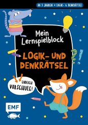 Endlich Vorschule! Logik- und Denkr&auml;tsel