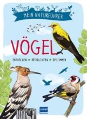 Mein Naturf&uuml;hrer - V&ouml;gel
