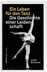 Ein Leben f&uuml;r den Tanz
