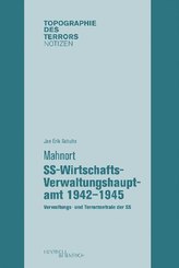 Mahnort SS-Wirtschafts-Verwaltungshauptamt 1942-1945