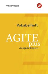 Agite plus - Arbeitsb&uuml;cher f&uuml;r Latein als zweite Fremdsprache - Ausgabe Bayern