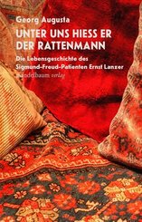 Unter uns hie&szlig; er der Rattenmann