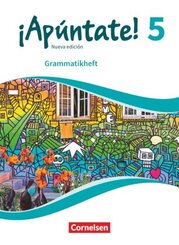 &iexcl;Ap&uacute;ntate! - Spanisch als 2. Fremdsprache - Ausgabe 2016 - Band 5