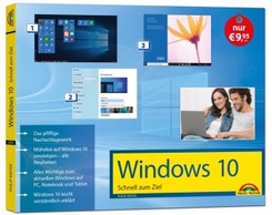Windows 10 Schnell zum Ziel