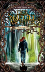 Die Saga von Eldrid - Der Spiegelw&auml;chter