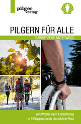 Pilgern f&uuml;r Alle - Barrierefrei unterwegs