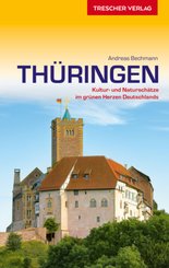 TRESCHER Reisef&uuml;hrer Th&uuml;ringen