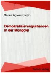 Demokratisierungschancen in der Mongolei