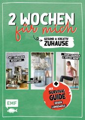 2 Wochen f&uuml;r mich - Gesund und kreativ zuhause