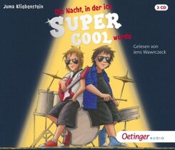 Der Tag, an dem ich cool wurde 2. Die Nacht, in der ich supercool wurde, 3 Audio-CD