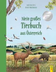 Mein gro&szlig;es Tierbuch aus &Ouml;sterreich