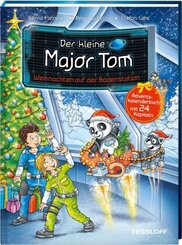 Der kleine Major Tom. Weihnachten auf der Bodenstation - Adventskalenderbuch mit 24 Kapiteln