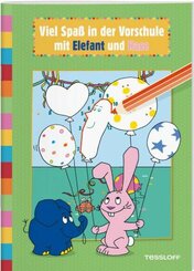 Viel Spa&szlig; in der Vorschule mit Elefant und Hase