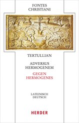 Adversus Hermogenem - Gegen Hermogenes
