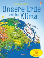 Ich wei&szlig; mehr! Unsere Erde und das Klima