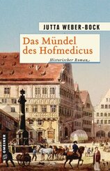Das M&uuml;ndel des Hofmedicus