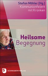 Heilsame Begegnung