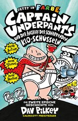Captain Underpants und der Angriff der schnappenden Klosch&uuml;sseln