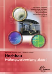 Pr&uuml;fungsvorbereitung aktuell - Hochbau