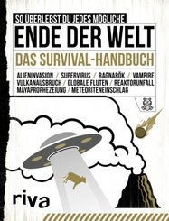So &uuml;berlebst du jedes m&ouml;gliche Ende der Welt