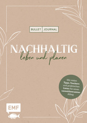 Bullet Journal - Nachhaltig leben und planen
