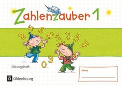Zahlenzauber - Mathematik f&uuml;r Grundschulen - Materialien zu den Ausgaben 2016 und Bayern 2014 - 1. Schuljahr