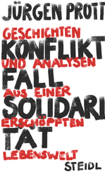 Konfliktfall Solidarit&auml;t
