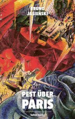 Pest &uuml;ber Paris