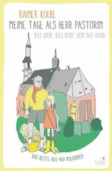 Meine Tage als Herr Pastorin
