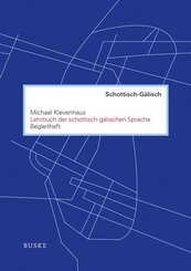 Lehrbuch der schottisch-g&auml;lischen Sprache. Begleitheft