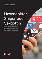 Hexendoktor, Sniper oder Sexg&ouml;ttin