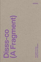 Disss-co (A Fragment)