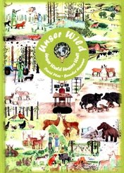 Unser Wild, unser Wald, unsere Welt