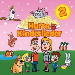 Hurra Kinderlieder. Tl.2, 1 Audio-CD,1 Audio-CD