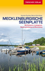 TRESCHER Reisef&uuml;hrer Mecklenburgische Seenplatte