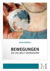 Bewegungen, die die Welt ver&auml;ndern