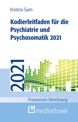 Kodierleitfaden f&uuml;r die Psychiatrie und Psychosomatik 2021