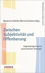 Zwischen Subjektivit&auml;t und Offenbarung