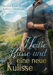 Hei&szlig;e K&uuml;sse und eine neue Kulisse