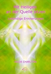 Mit Heiligen an der Quelle sitzen