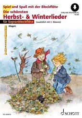 Die sch&ouml;nsten Herbst- und Winterlieder