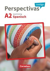 Perspectivas contigo - Spanisch f&uuml;r Erwachsene - A2 Sprachtraining
