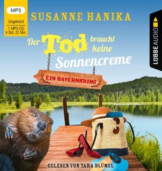 Der Tod braucht keine Sonnencreme,1 Audio-CD, 1 MP3